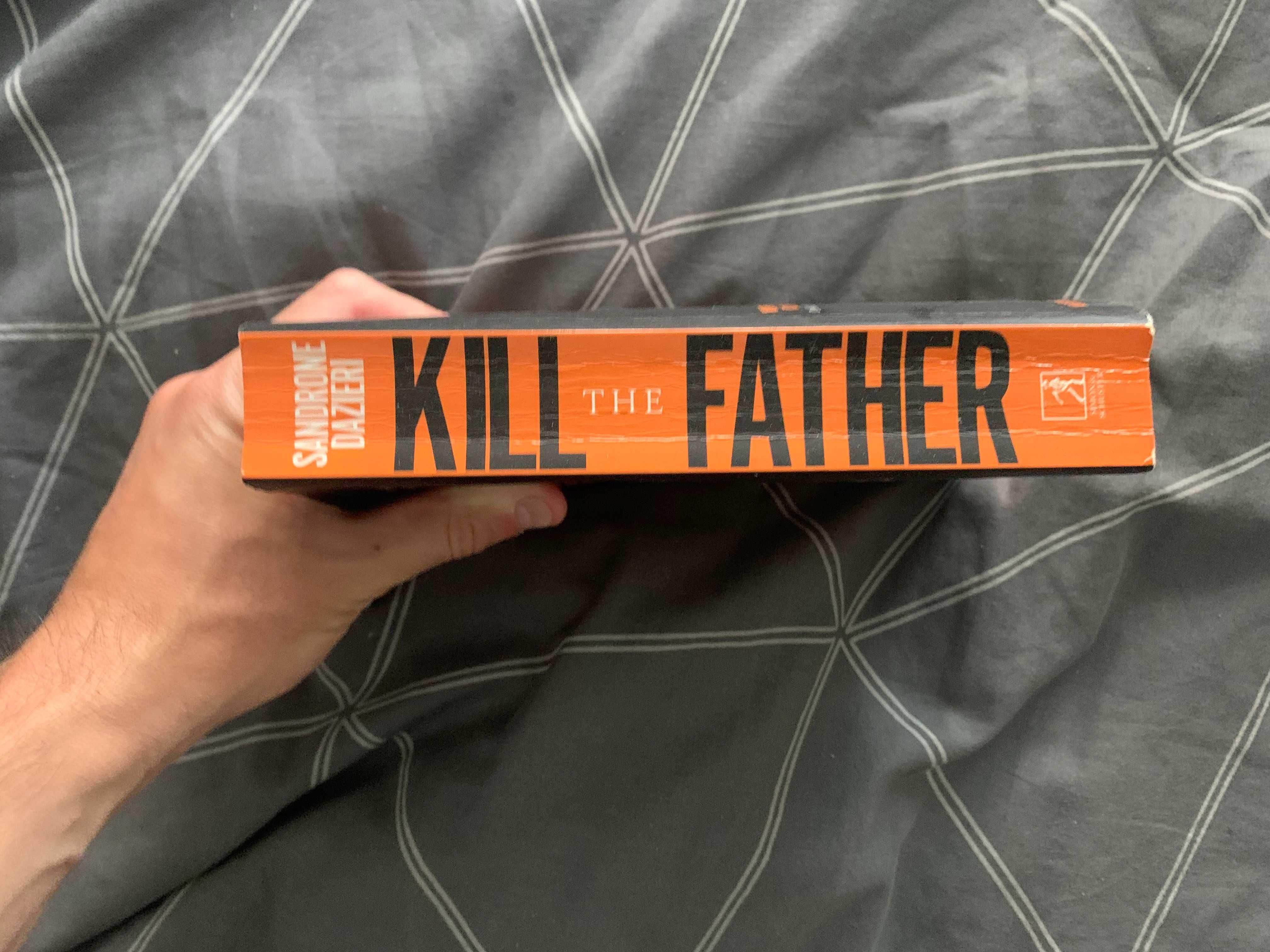Sandrone Dazieri - Kill the Father (Livro em Inglês)