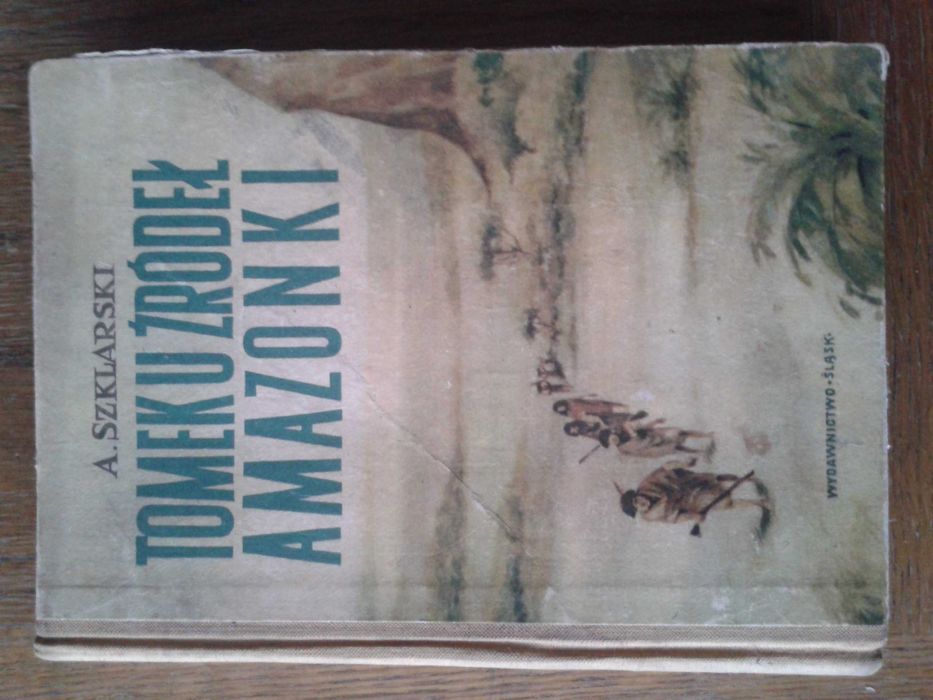 Książka Tomek u źródeł Amazonki A.Szklarski