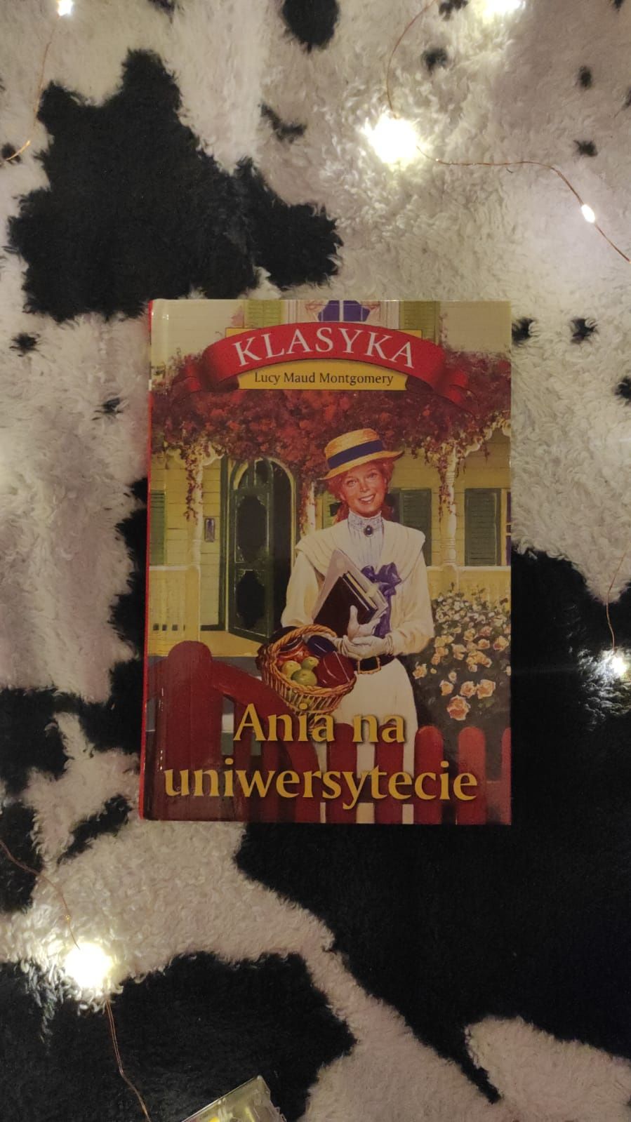 Lucy Maud Montgomery. Ania  Avonlea. Ania na uniwersytecie.