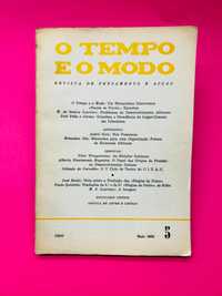 О TEMPO
E O MODO
REVISTA DE PENSAMENTO E ACÇÃO - N 5