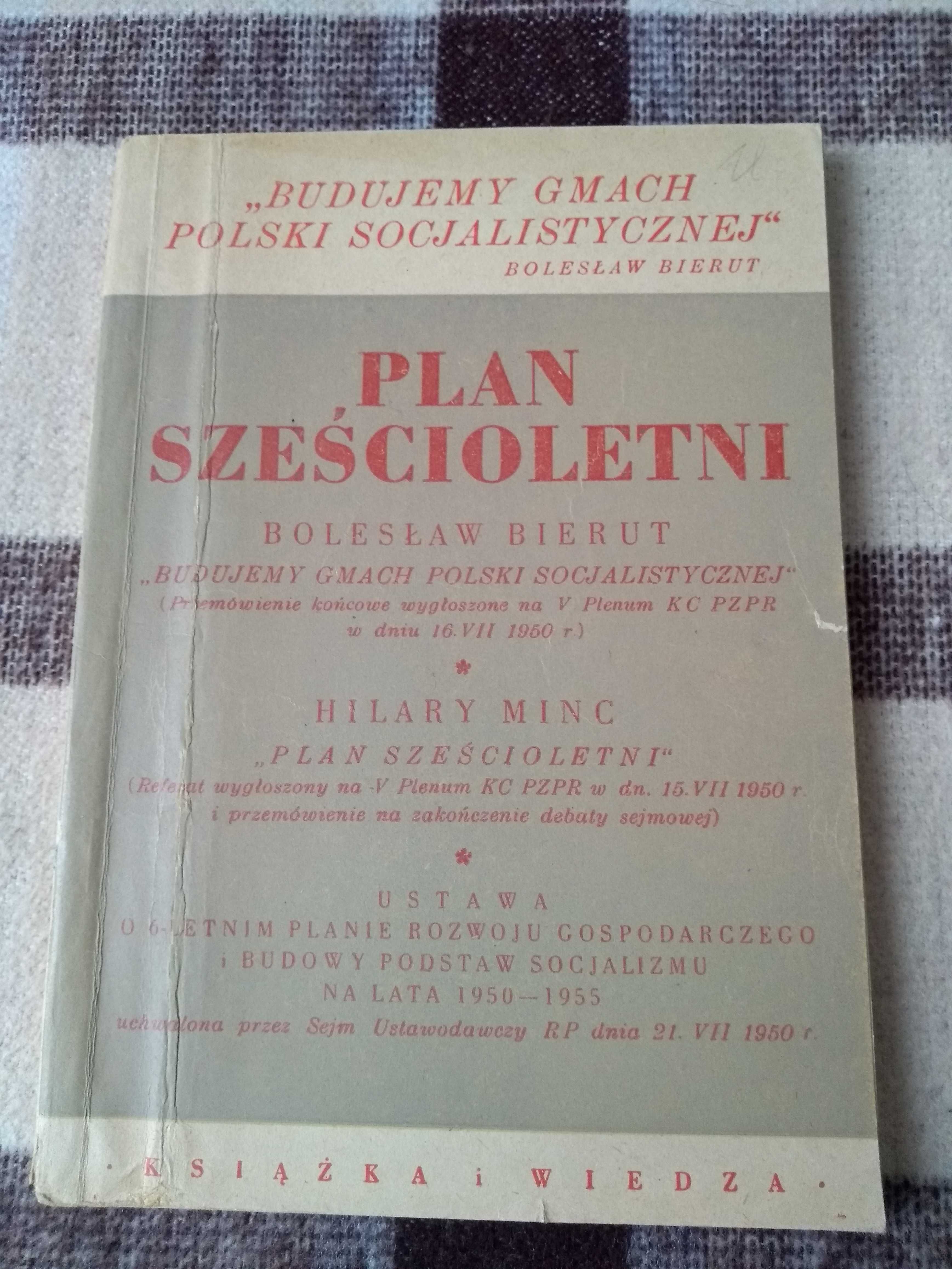 Bolesław Bierut Plan Sześcioletni, 1950 rok, książka retro PRL