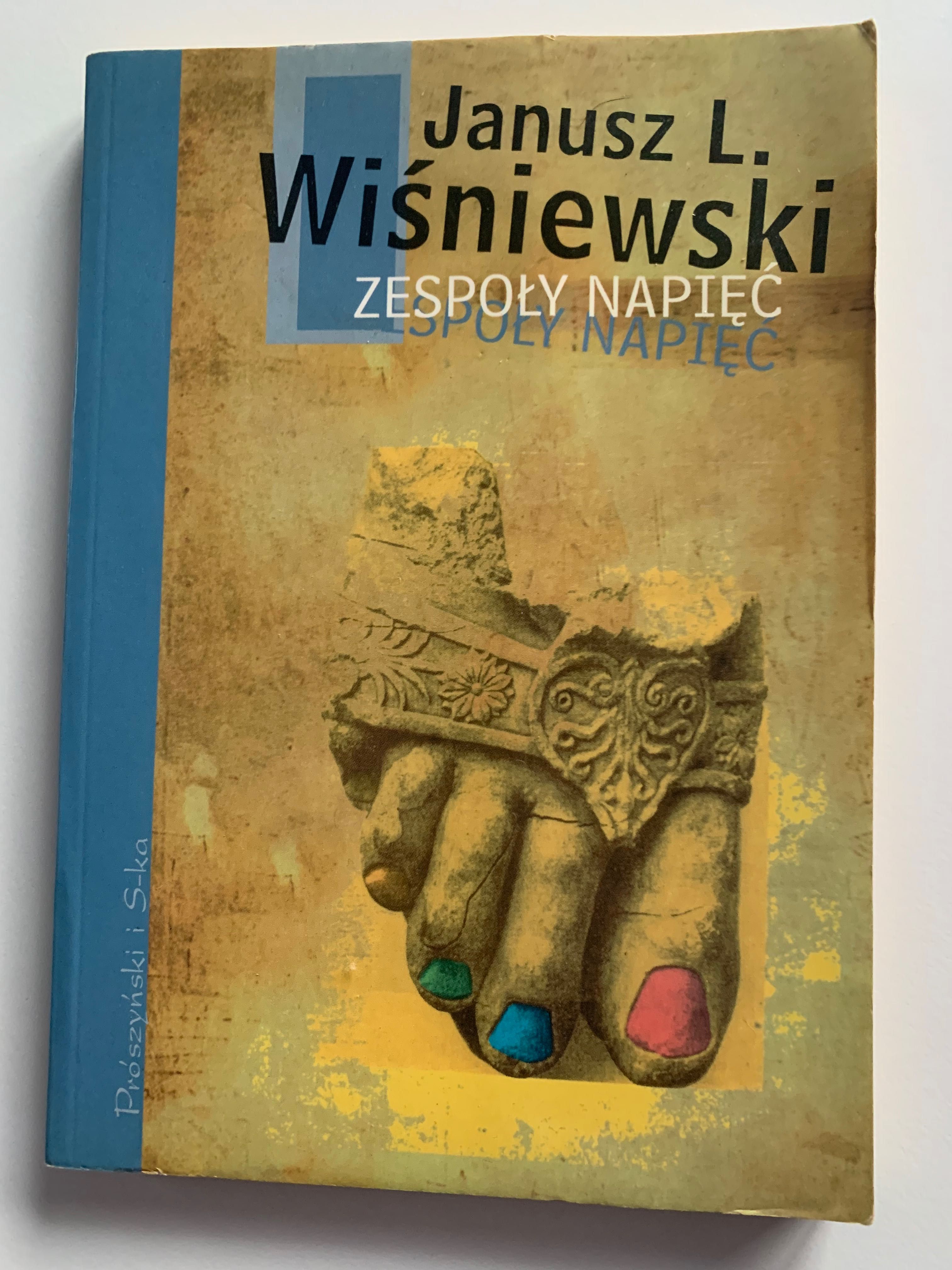 Zespoły napięć Janusz Leon Wiśniewski