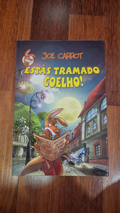 Estás tramado coelho !