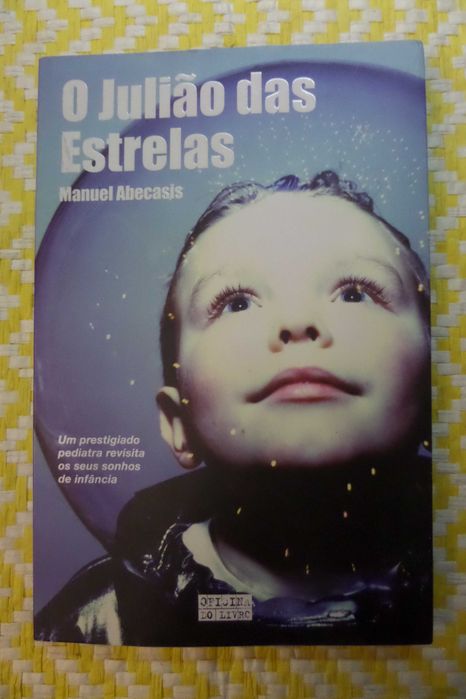 O Julião das Estrelas - Manuel Abecassis