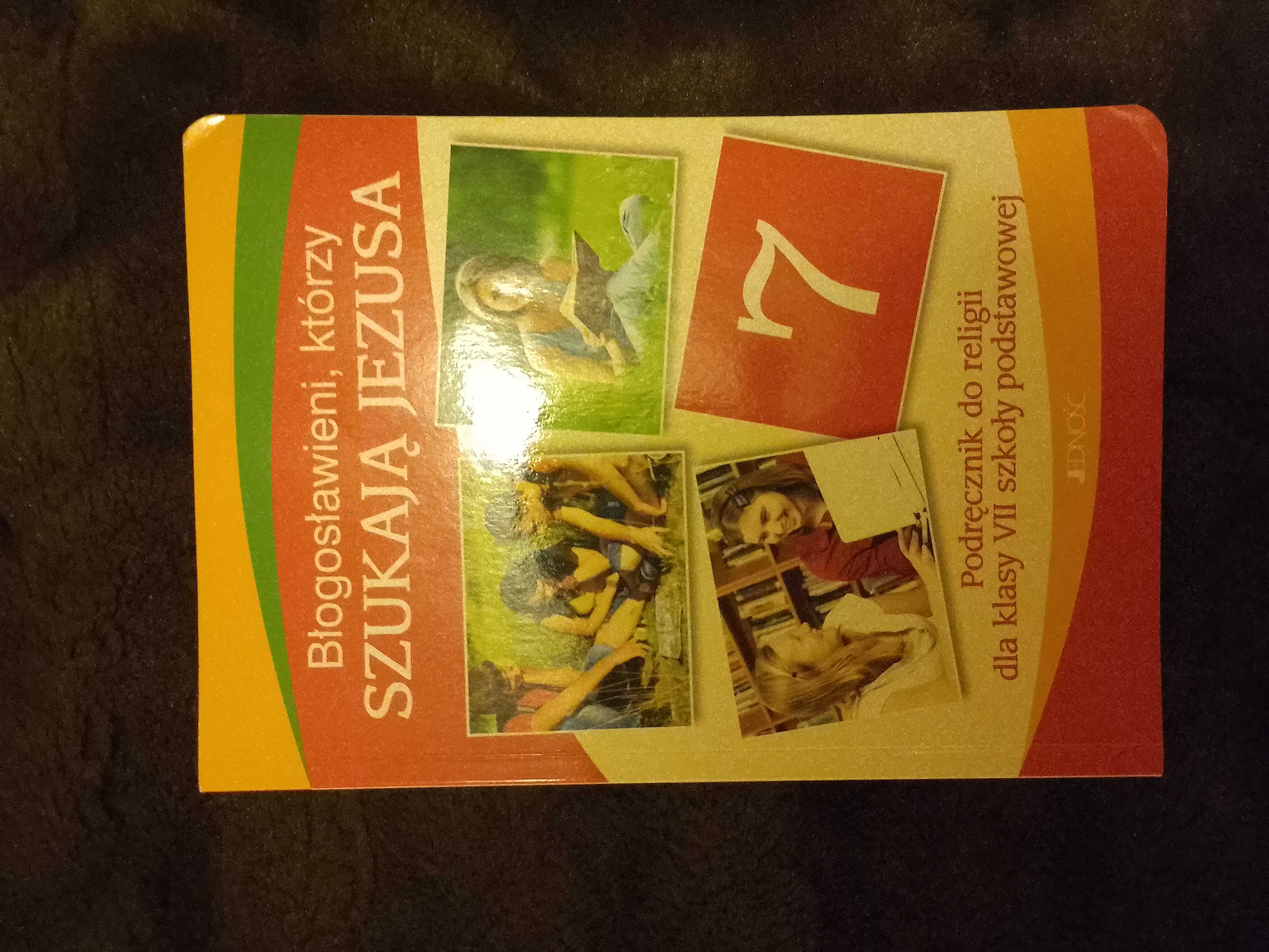 Podręcznik do religii Błogosławieni, którzy szukają Jezusa klasa 7