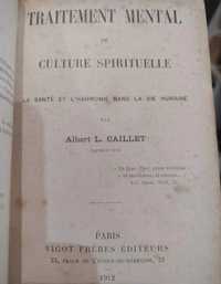 Traitement Mental et Culture Spirituelle - Albert L.Caillet 1912