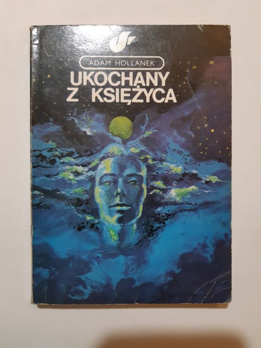 Adam Hollanek Ukochany z księżyca rok 1979 fantastyka