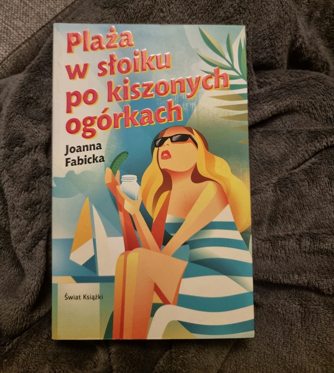 "Plaża w słoiku po ogórkach kiszonych"