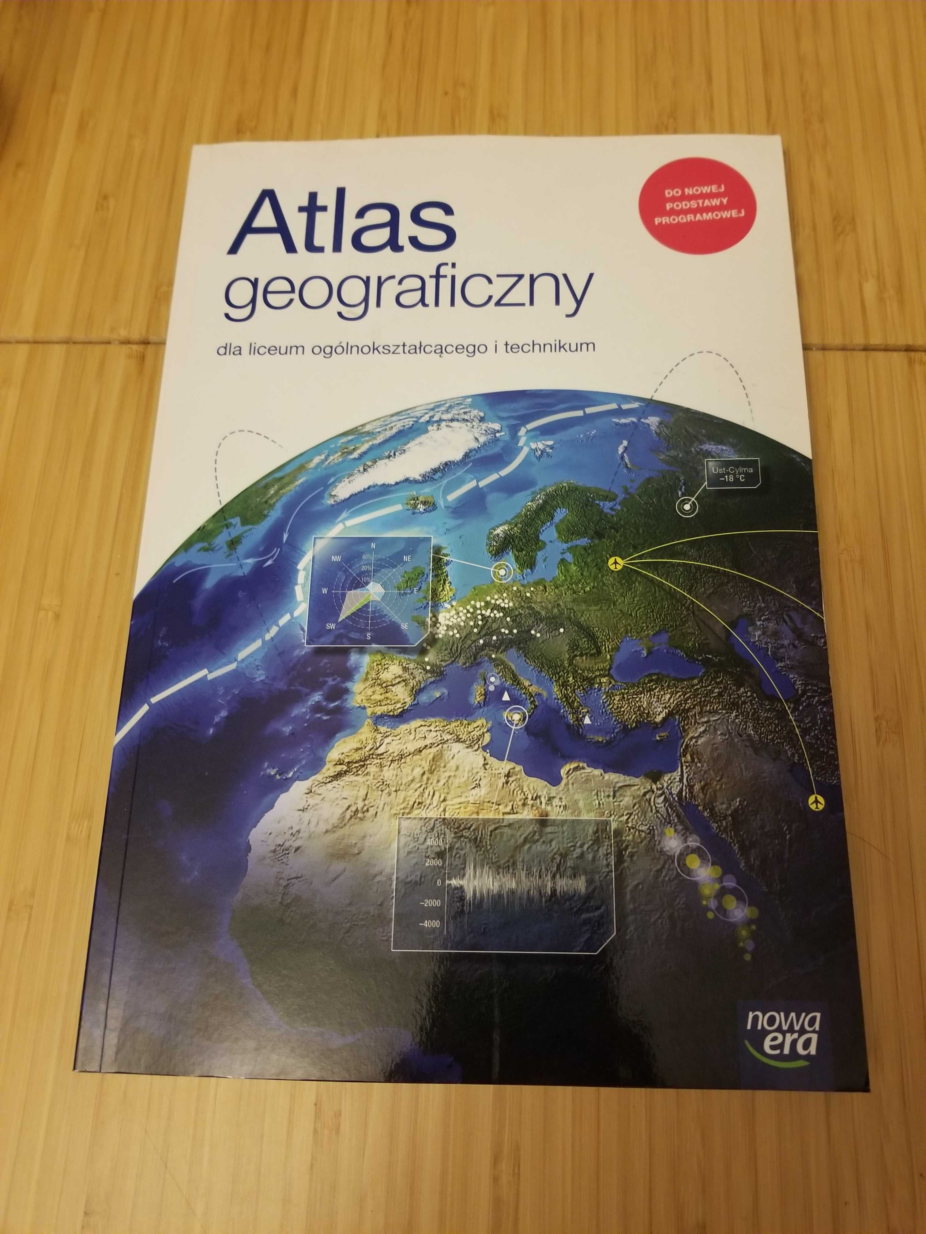 Atlas geograficzny dla liceum i technikum Nowa Era