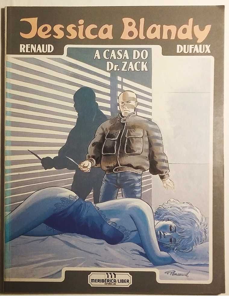 A Casa do Dr. Zack – Jessica Blandy - J. Dufaux e D. Renaud