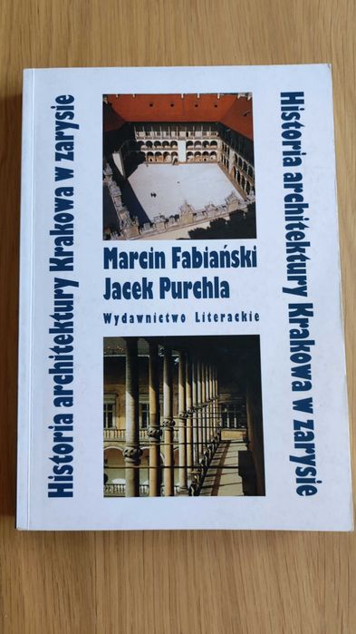 Historia architektury Krakowa w zarysie.