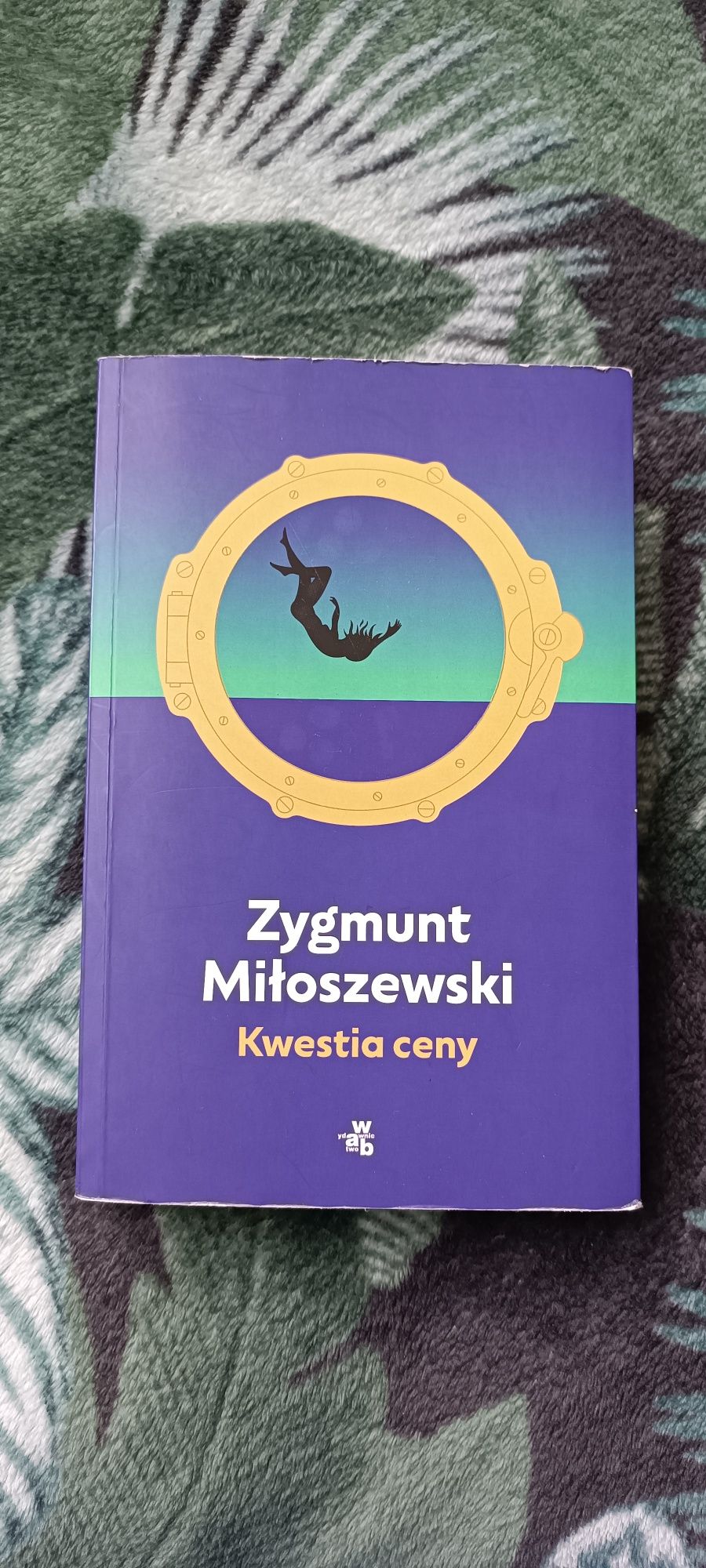 Zygmunt Miłoszewski ,,kwestia ceny,