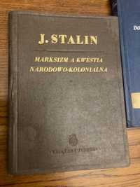Marksizm a Kwestia Narodowo-Kolonialna - Józef Stalin. KiW 1949
