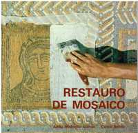 5296 - Restauro de mosaico. 
por Adília Moutinho Alarcão