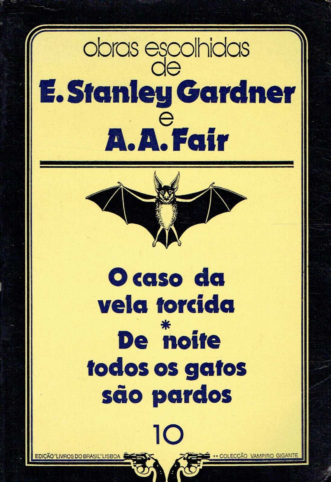 14676

Obras Escolhidas de E.Stanley Gardner e A.A. Fair