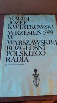 Wrzesień 1939 w Warszawskiej Rozgłośni Polskiego Radia