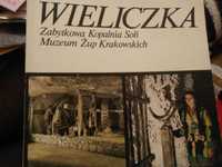 WIELICZKA Zabytkowa Kopalnia Soli Muzeum Żup Krakowskich