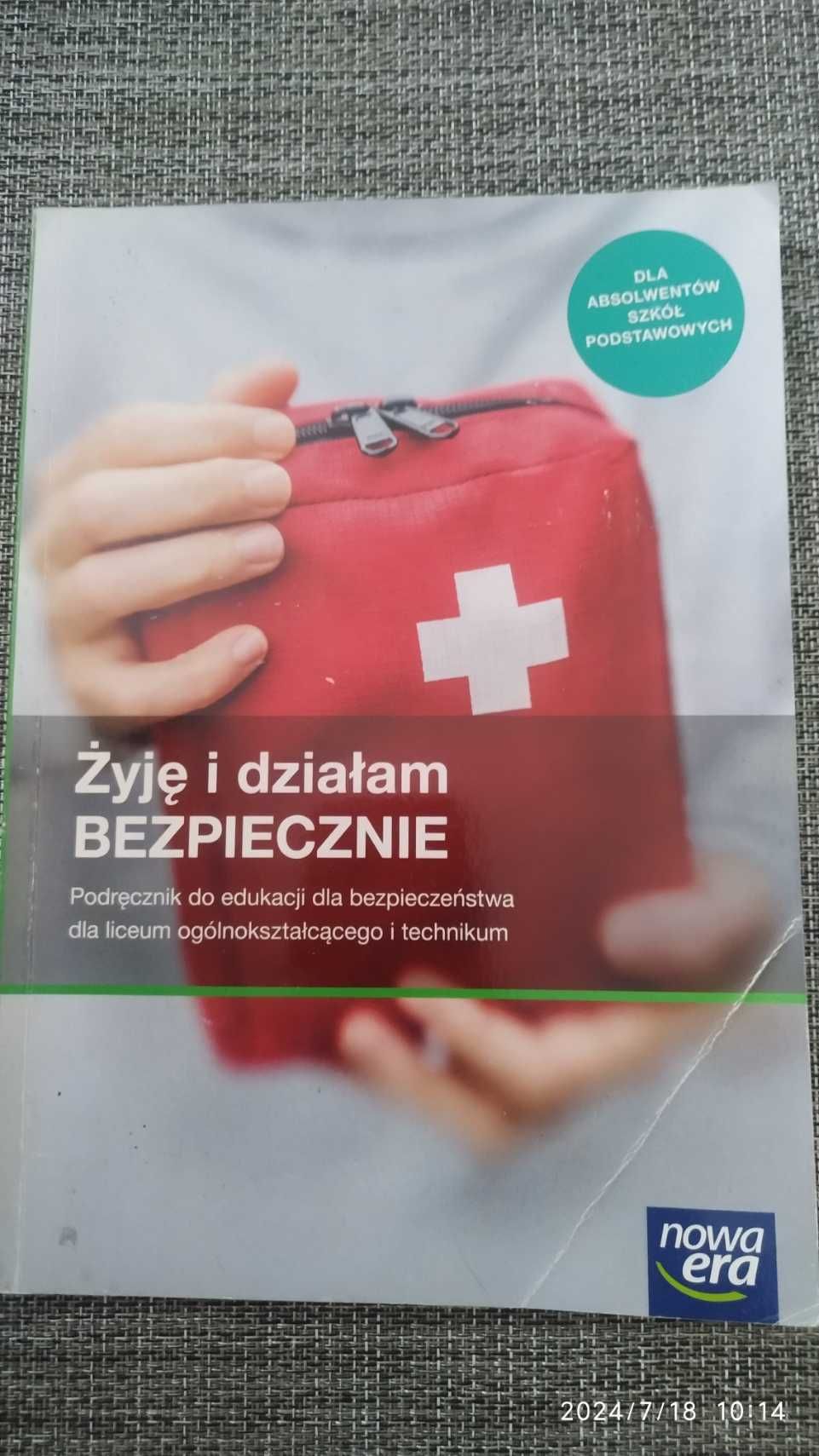 Żyję i działam bezpiecznie. Podręcznik dla liceum i technikum