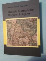 Historia hiszpańskiej Florydy i Luizjany
