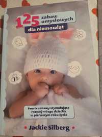 Poradnik " 125 zabaw umysłowych dla niemowląt "