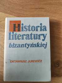 Historia literatury bizantyńskiej Jurewicz