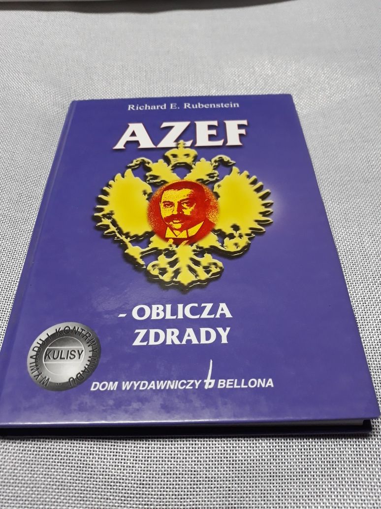 Azef- oblicza zdrady. Richard E. Rubenstein