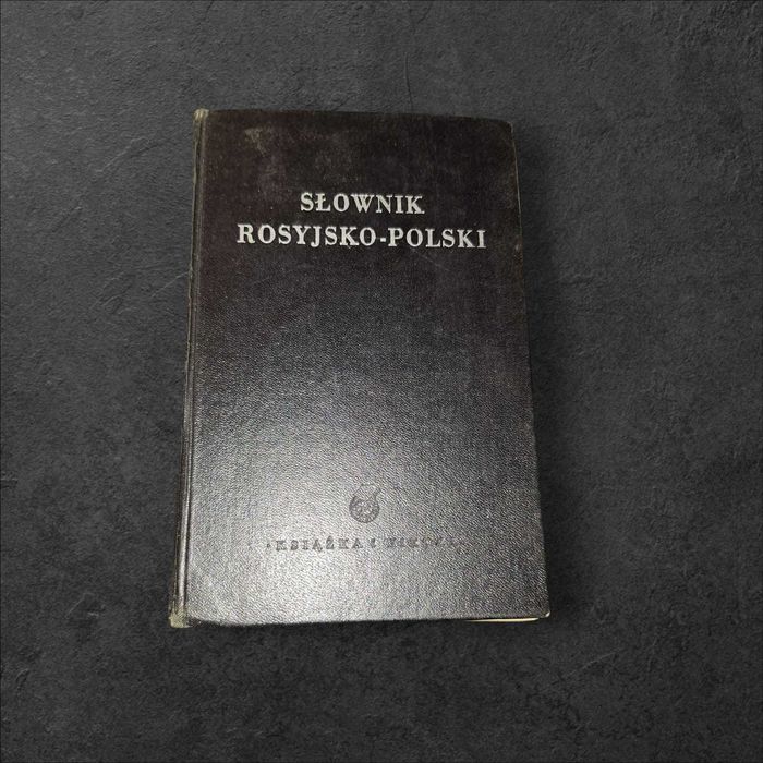Słownik rosyjsko-polski, wyd. Książka i Wiedza, Warszawa 1950 – kolekc