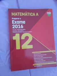 Livro de preparação de exame de Matemática A 12ºAno de 2016