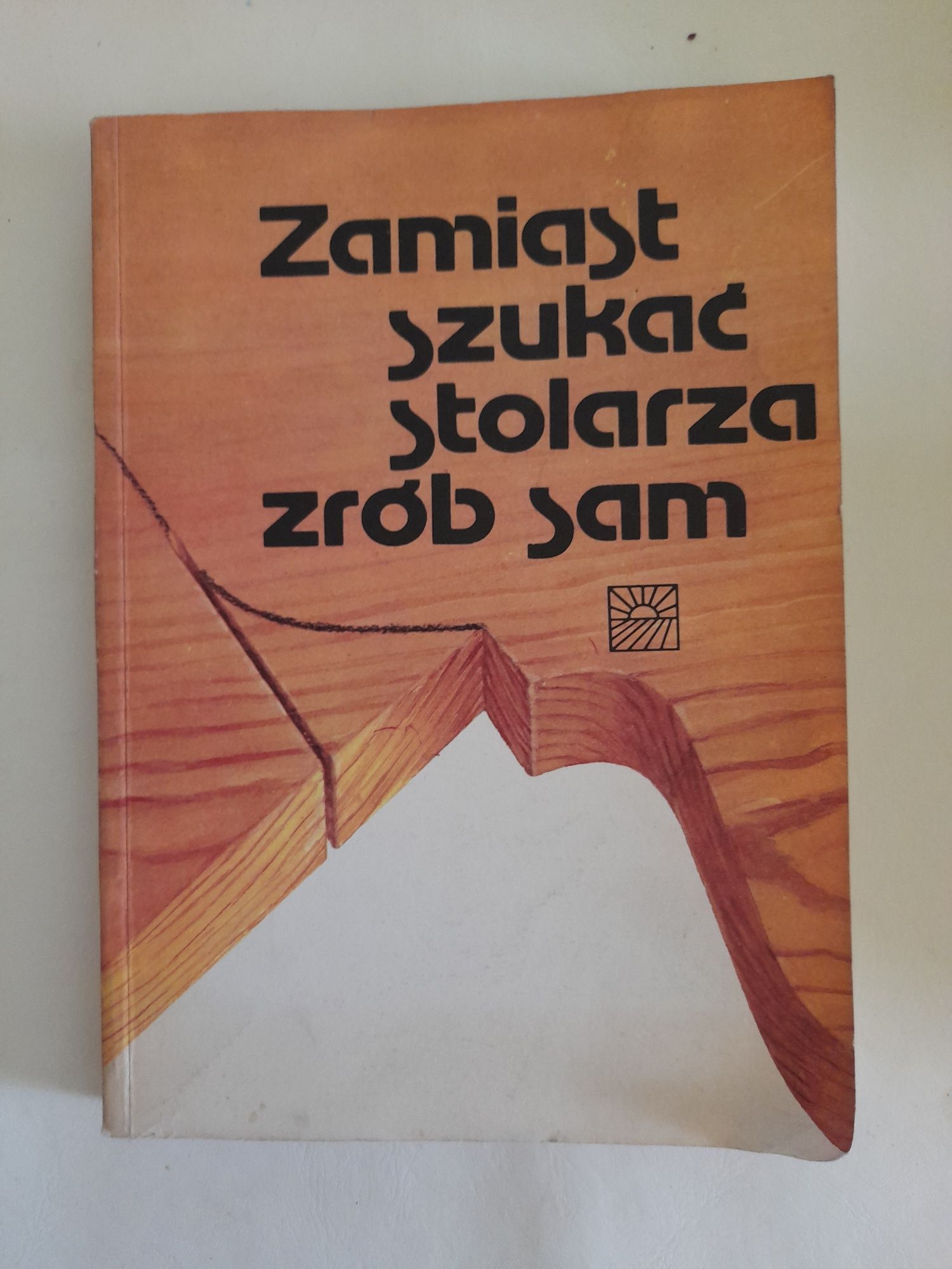 Zamiast szukać stolarza zrób sam