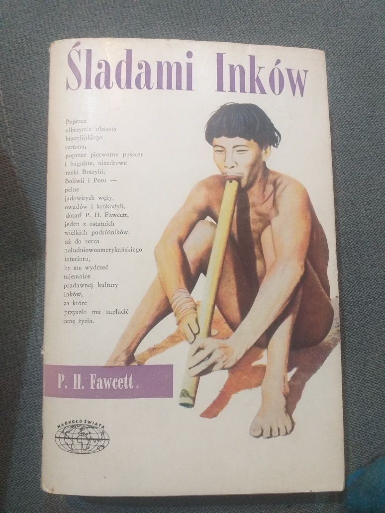 "Śladami inków" P.H. Fawcett