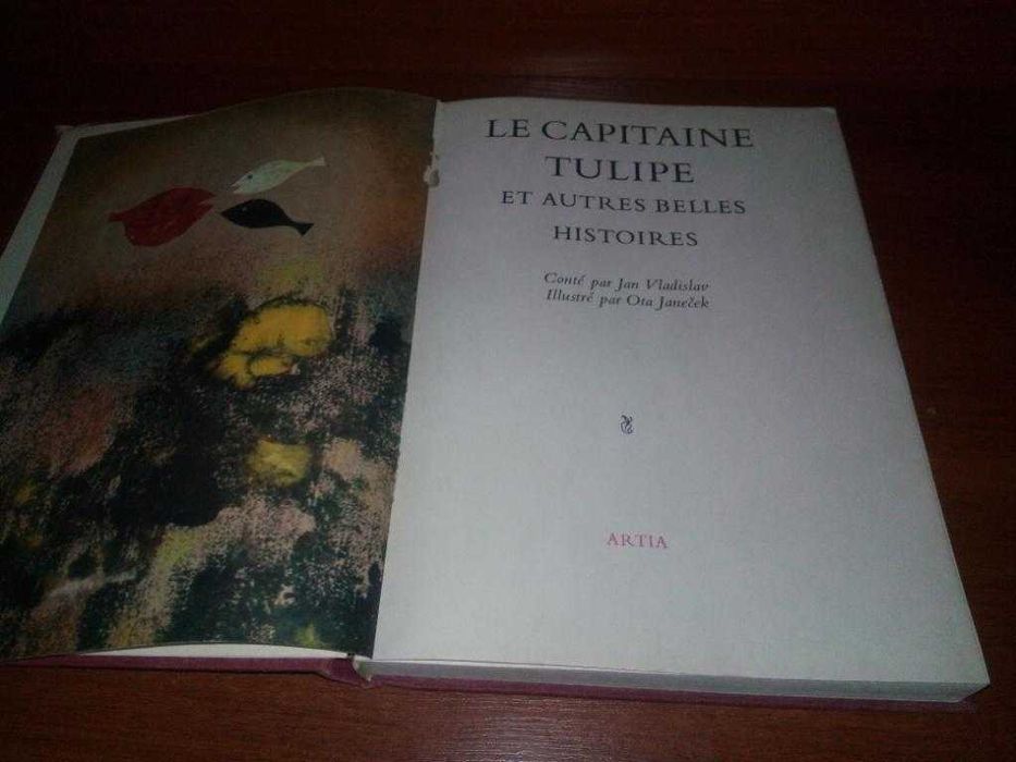 Le capitaine Tulipe et autres belles histoires Капитан Тюльпан