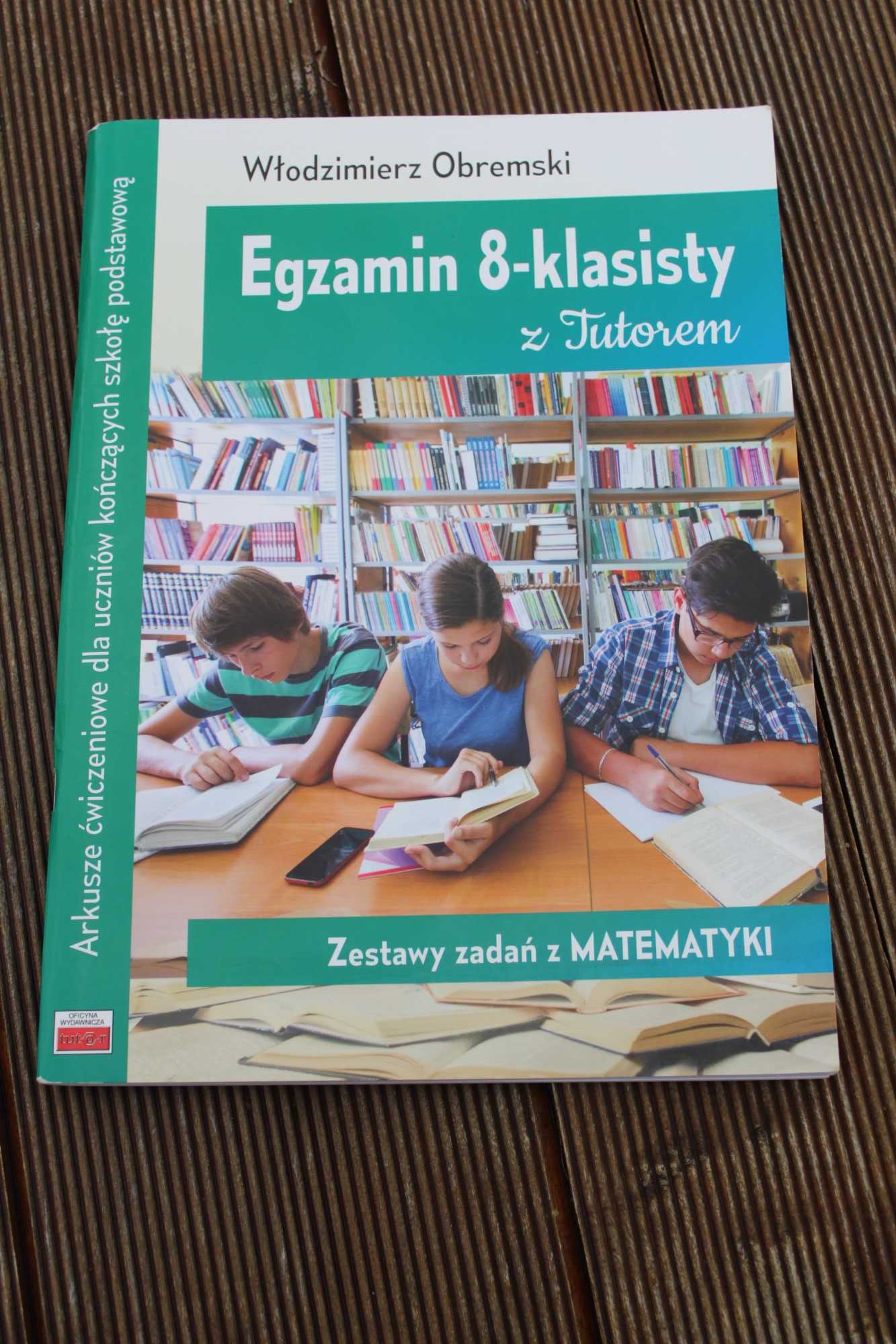 Egzamin ośmioklasisty Arkusze Matematyka