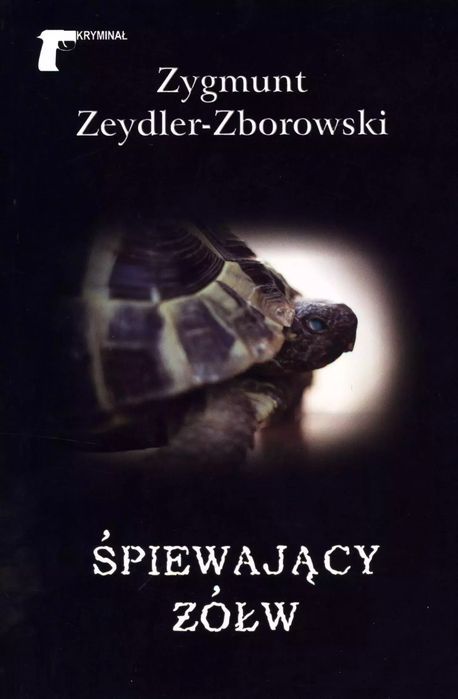 Śpiewający Żółw Zygmunt Zeydler-Zborowski