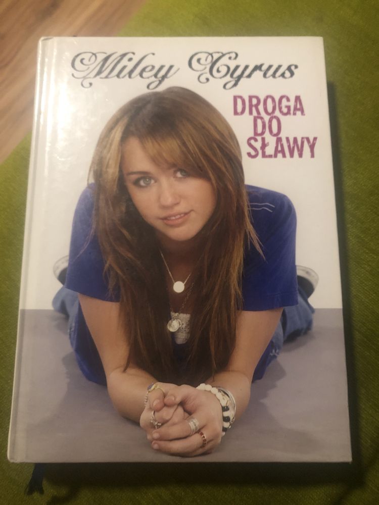 Ksiażka Miley Cyrus droga do sławy