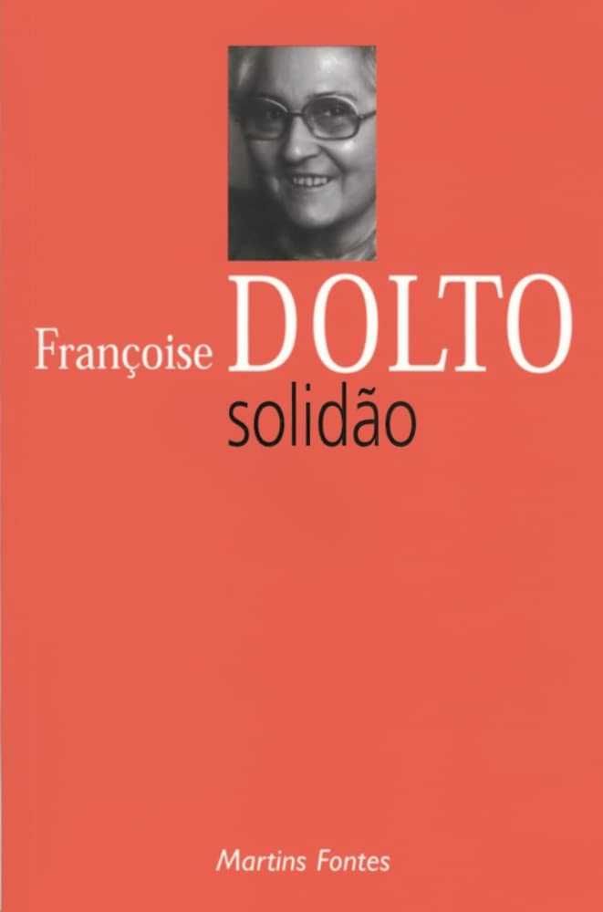 D. Winnicott, E. Roudinesco e F. Dolto - 24 livros raros de psicologia