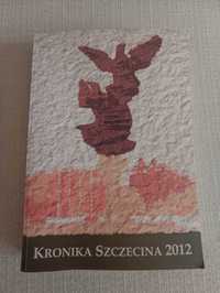 Kronika Szczecina 2012