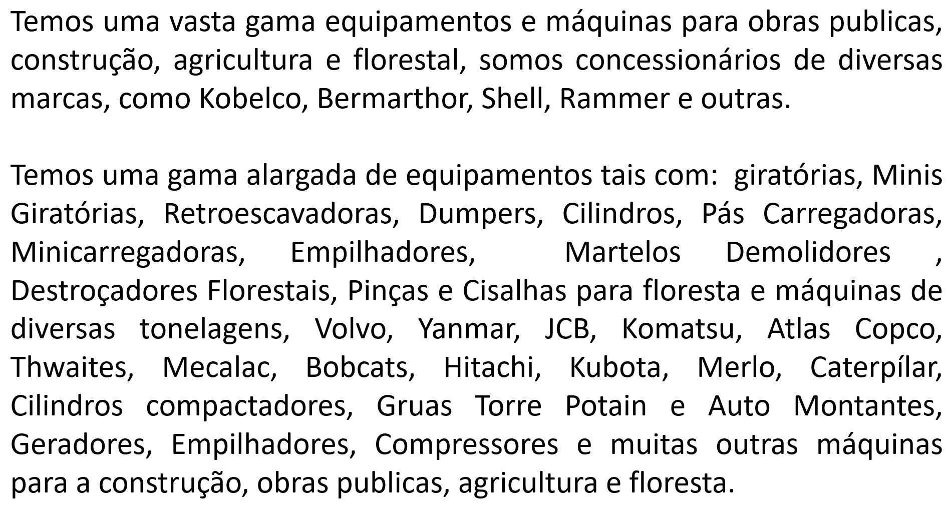 Kobelco Mini giratórias com rastos japonesas qualidade comprovada