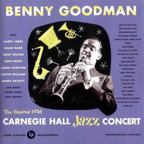 The Famous 1938 Carnegie Hall Jazz Concert (Benny Goodman) 2 CD