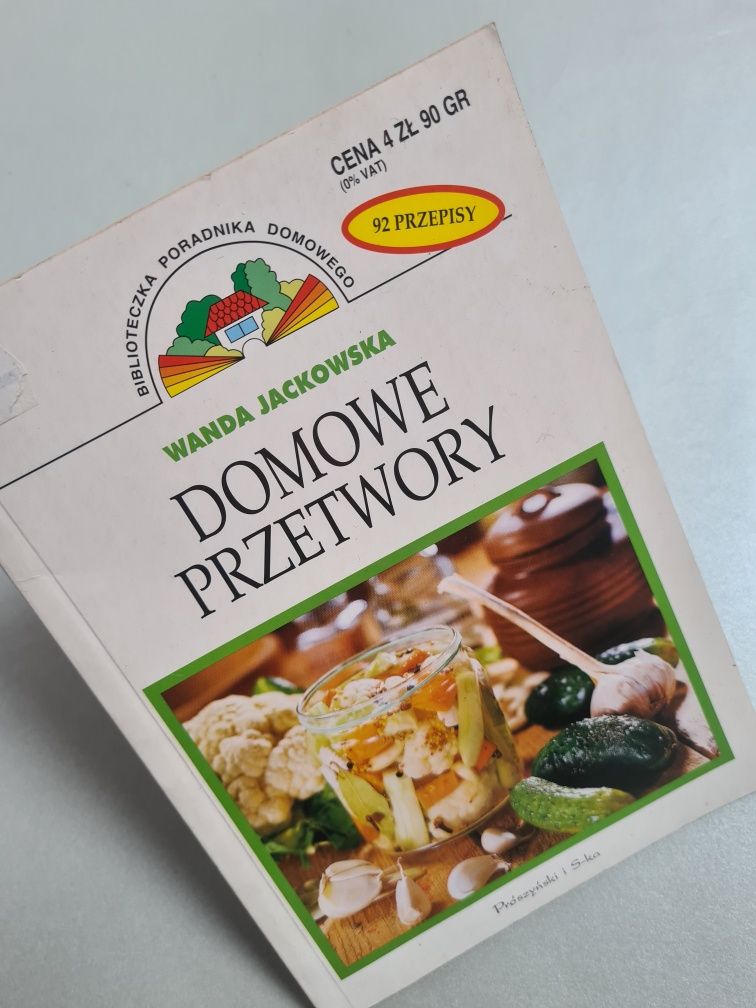 Domowe przetwory - Wanda Jackowska