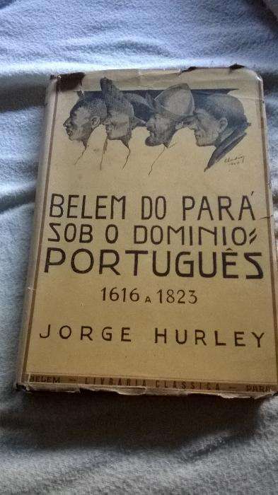 Belem do Pará sob domínio português (1616 a 1823)