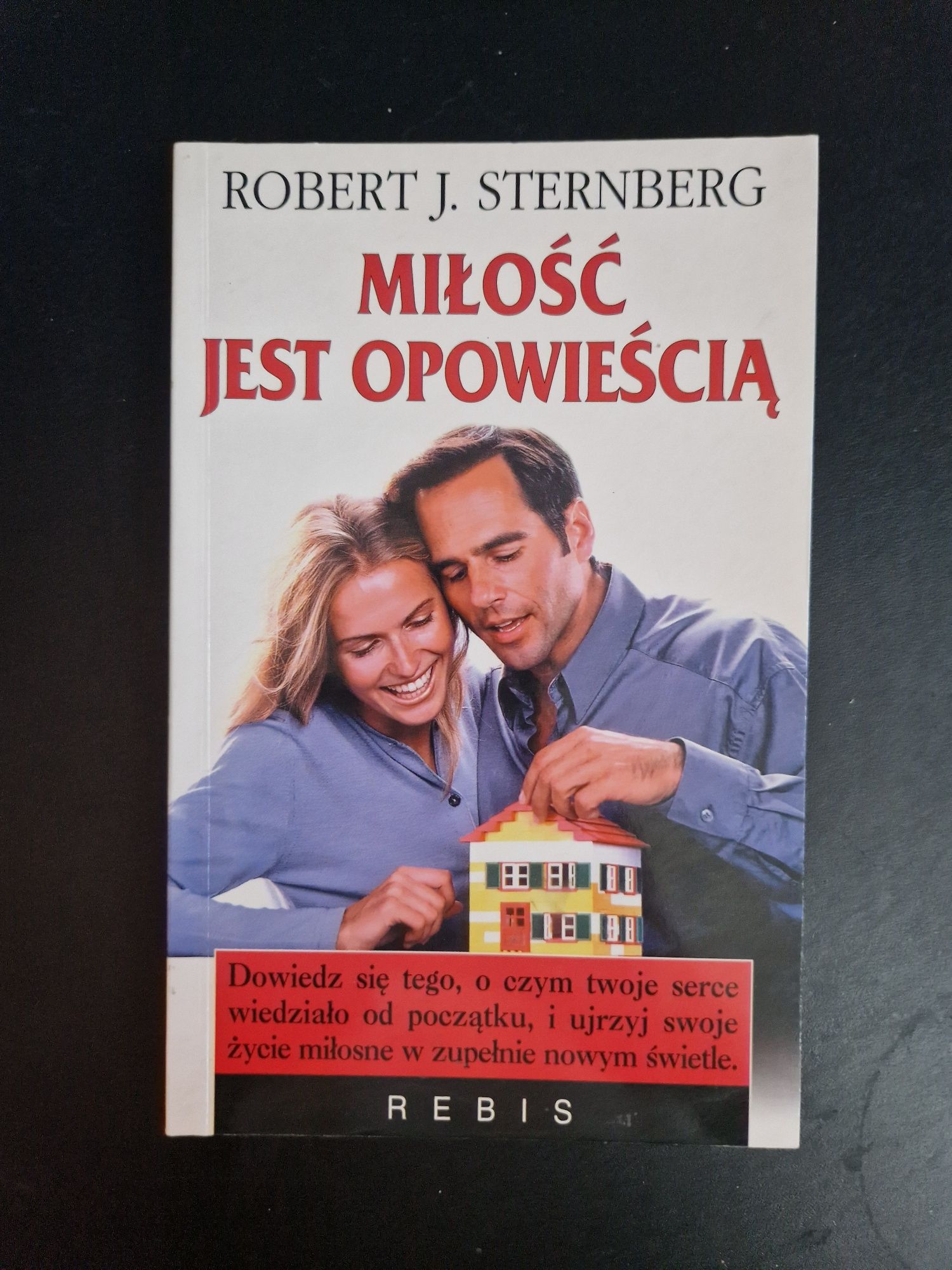 Miłość jest opowieścią Robert J, Sternberg