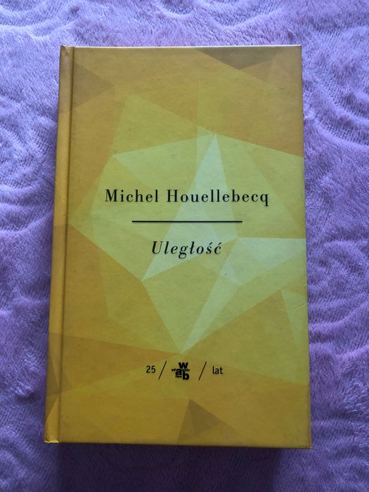 Uległość Michel Houellebecq