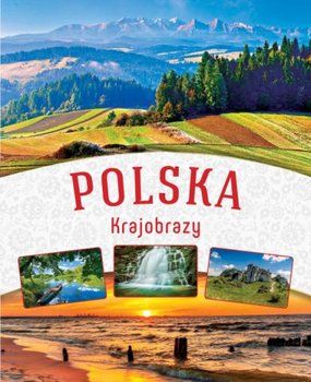 Polska. Krajobrazy - album
