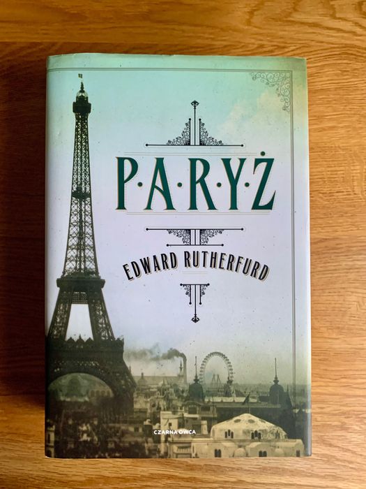 „Paryż” Edward Ruthenhurd
