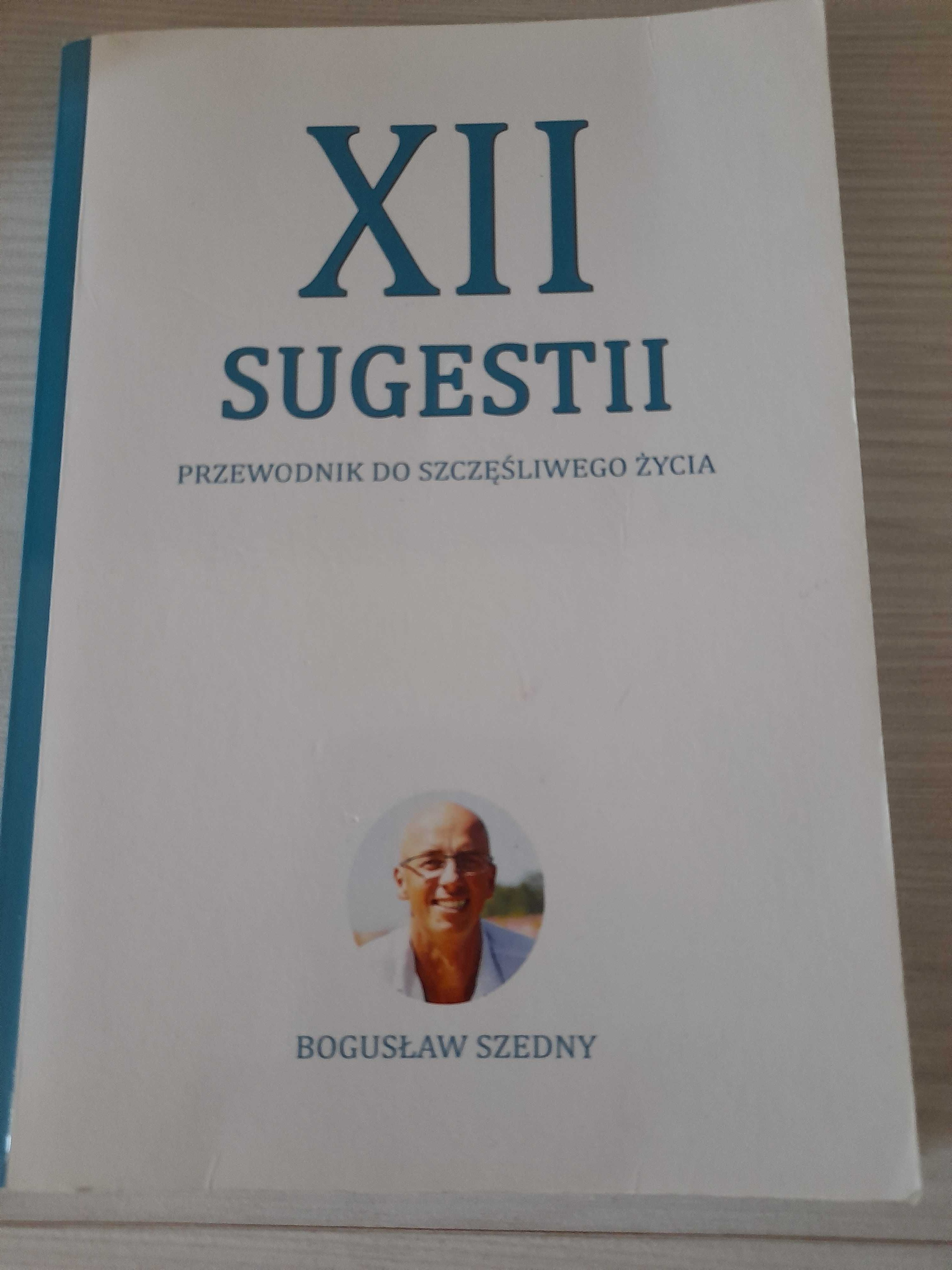 Bogusław Szedny XII sugestii