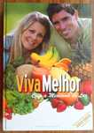 Viva Melhor Com a Medicina do Lar