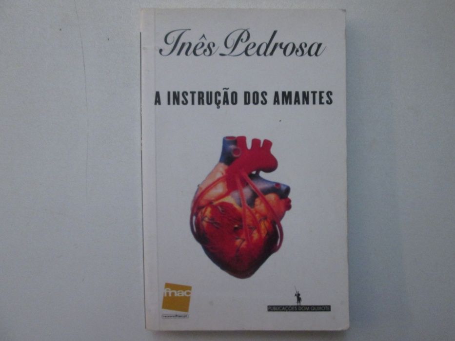 A instrução dos amantes- Inês Pedrosa