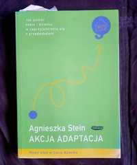 „Akcja adaptacja” Agnieszka Stein