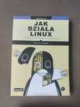 Jak działa Linux. Podręcznik administratora. Wydanie III