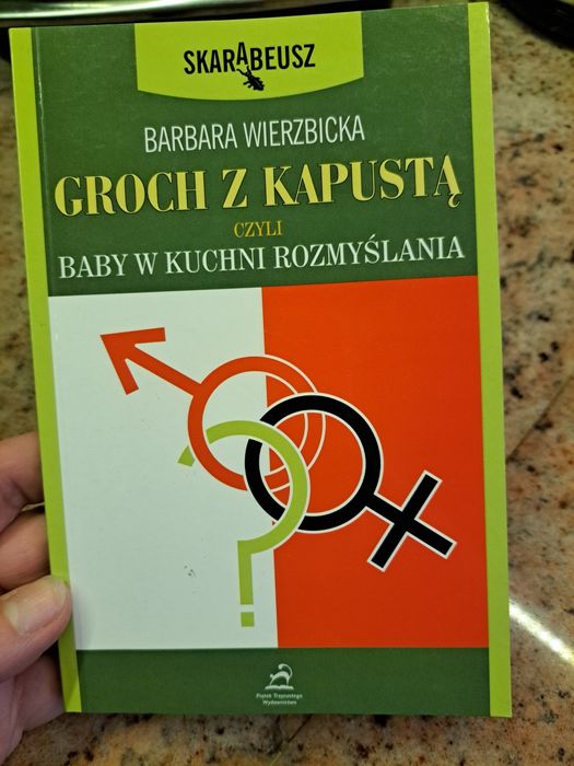 Groch z kapustą czyli baby w kuchni rozmyślania,książka